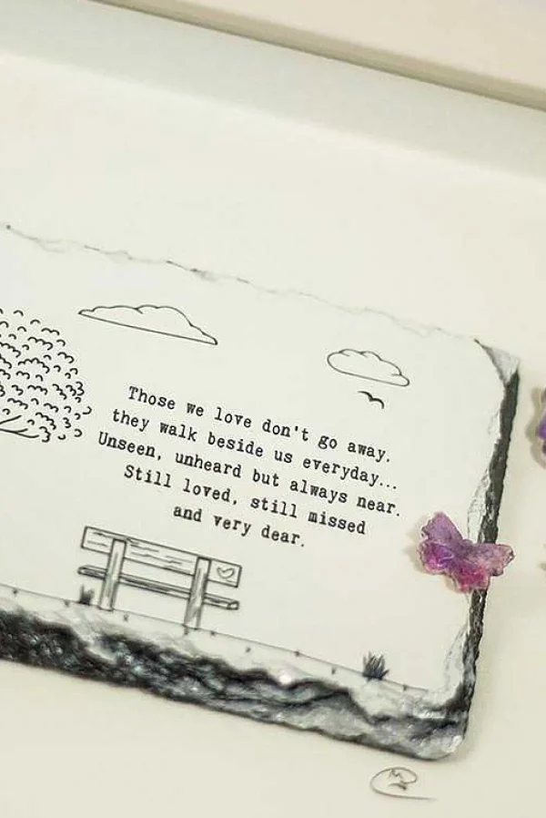 Amilie Slatecraft Art- Still Loved, Still Missed* Homeware